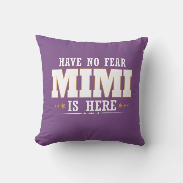 MIMI IS HERE CUSHION (Front)