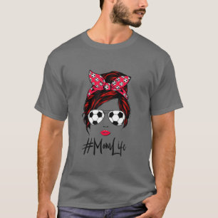 Mimi Life Messy Bun Hair Funny Soccer Player Mum T-Shirt