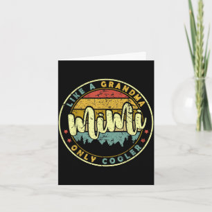 Mimi like a grandma only cooler cute mothers day  card