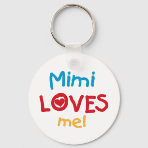 Mimi Loves Me T-shirts and Gifts Key Ring