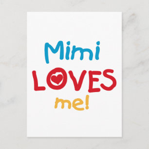 Mimi Loves Me T-shirts and Gifts Postcard