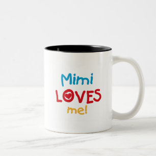 Mimi Loves Me T-shirts and Gifts Two-Tone Coffee Mug