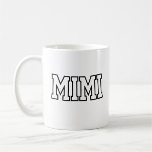 Mimi Name Typography Design Coffee Mug