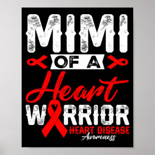 Mimi Of A Heart Warrior Heart Disease Red Ribbon M Poster