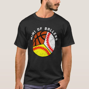 Mimi Of Ballers Baseball Softball Basketball Mimi T-Shirt
