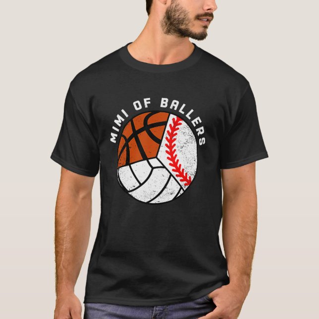 Mimi Of Ballers Baseball Volleyball Basketball Mim T-Shirt (Front)