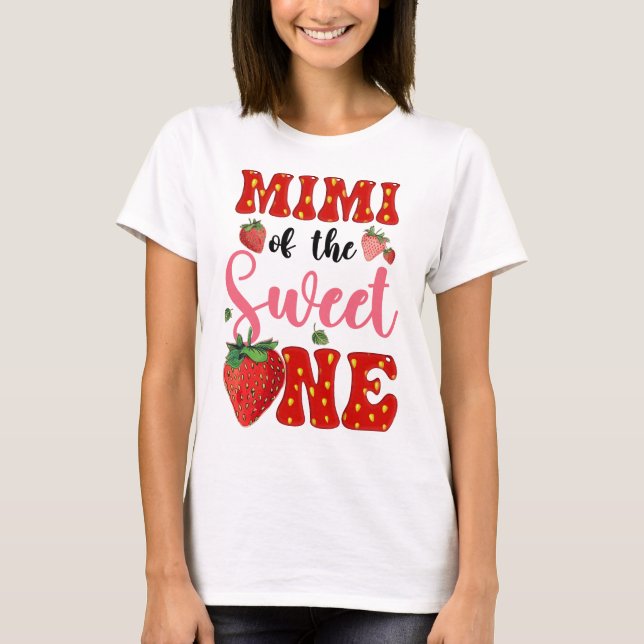 Mimi Of Sweet One Strawberry Frist 1st Birthday Gi T-Shirt (Front)