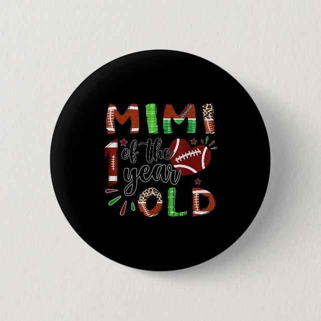 Mimi Of The 1 Year Old Football 1st Birthday Boy  6 Cm Round Badge (Front)