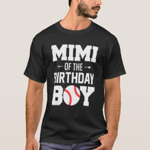 Mimi Of The Birthday Boy Baseball Boy Family Mat T-Shirt