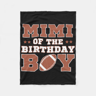 Mimi Of The Birthday Boy Football Kids 1st Bday Pa Fleece Blanket