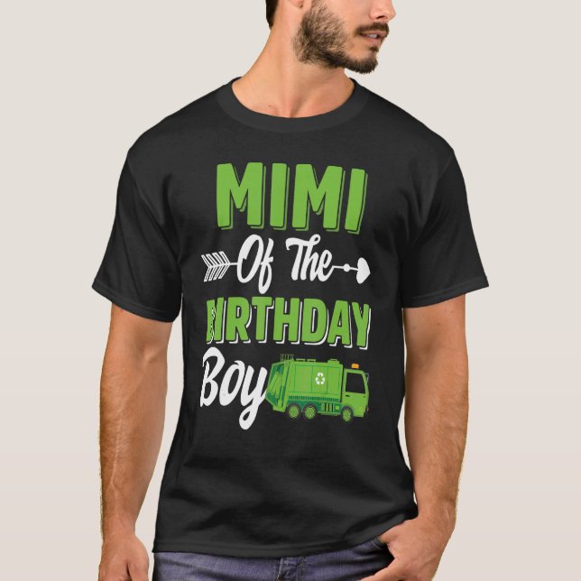 Mimi Of The Birthday Boy Garbage Truck Matching Fa T-Shirt (Front)