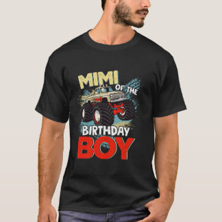 Mimi Of The Birthday Boy Monster Truck Matching Fa T-Shirt