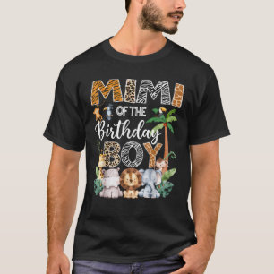 Mimi Of The Birthday Boy Safari Jungle Bday Party  T-Shirt