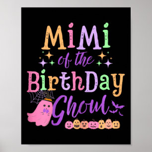 Mimi Of The Birthday Ghoul Cute Halloween Spooky G Poster