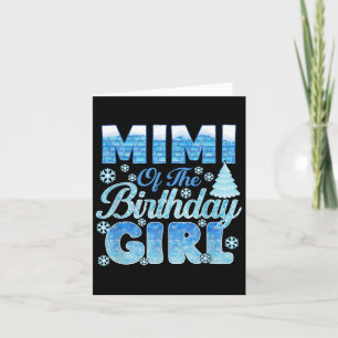 Mimi Of The Birthday Girl Snowflakes Themed Matchi Card