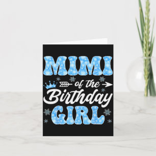 Mimi Of The Birthday Girl Snowflakes Winter Christ Card