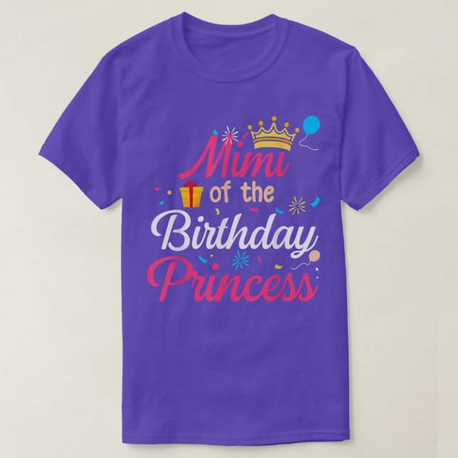 Mimi Of The Birthday Princess Cute Mom Mama  T-Shirt (Design Front)
