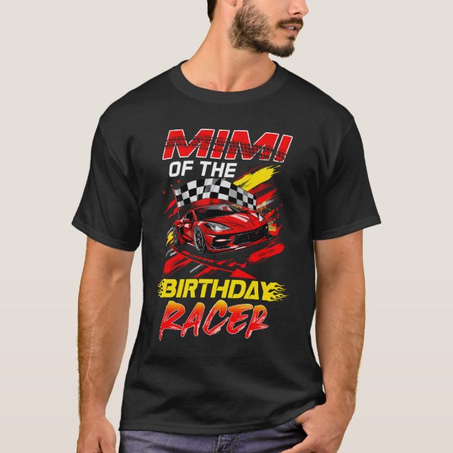 Mimi Of The Birthday Racer Race Car Party Family M T-Shirt (Front)