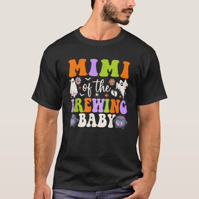 Mimi of the Brewing Baby Halloween Theme Baby Show T-Shirt (Front)