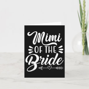 Mimi Of The Bride Wedding Party Family Bridal Show Card