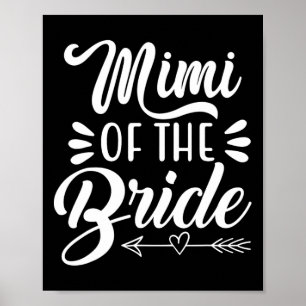 Mimi Of The Bride Wedding Party Family Bridal Show Poster