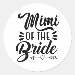 Mimi Of The Bride Wedding Party Family Grandpa Bac Classic Round Sticker