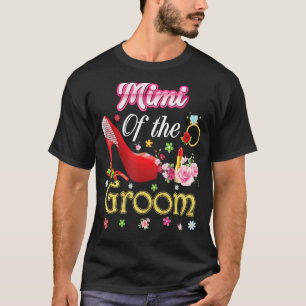 Mimi Of The Groom Happy Wedding Flower Pink Shoe M T-Shirt