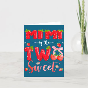 Mimi Of The Two Sweet 2nd Birthday Girl Strawberry Card