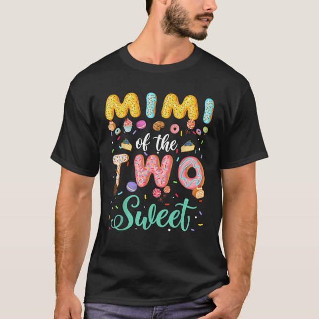 Mimi Of The Two Sweet Birthday Girl Doughnut Lover T-Shirt (Front)