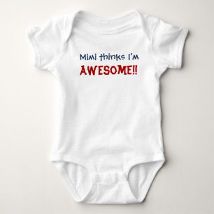 Mimi Thinks I'm Awesome! Baby Infant Bodysuit