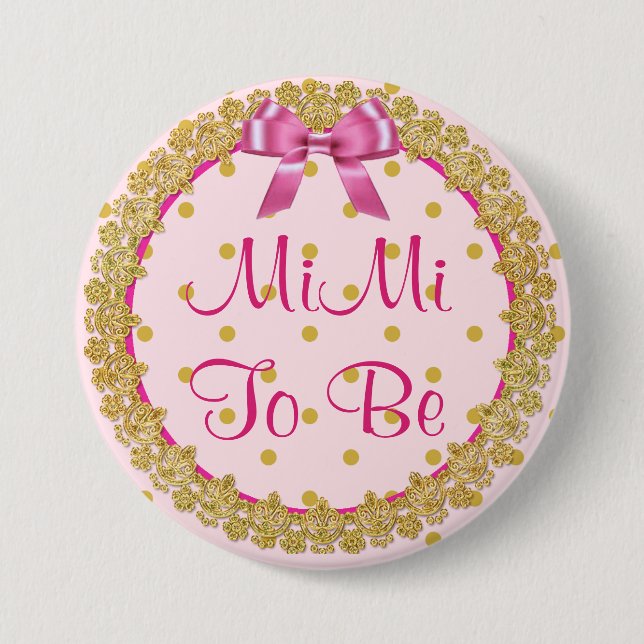 MiMi To Be Pink & Gold Baby Shower Button (Front)