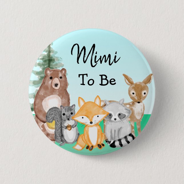 Mimi To Be | Woodland Creatures Baby Shower  6 Cm Round Badge (Front)