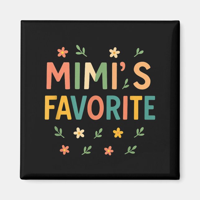 Mimi's Favorite Family Baby Granhild Quote  Magnet (Front)