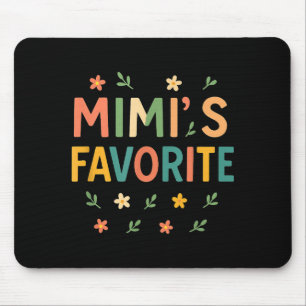 Mimi's Favorite Family Baby Granhild Quote  Mouse Mat