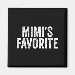Mimi's Favorite Funny Granhild  Magnet