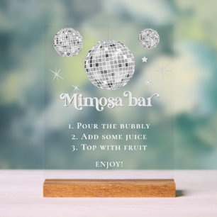 Mimosa Bar Bubbly Disco Ball Bridal Shower Acrylic Sign