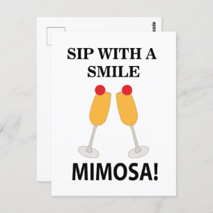 Mimosa Sip With A Smile Mimosa Postcard