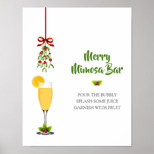 Mimosas and Mistletoe Christmas Welcome Poster