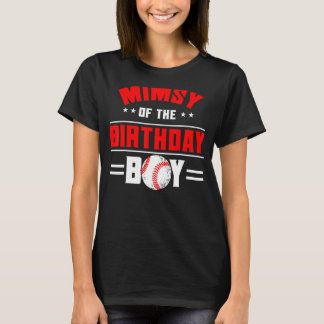 Mimsy Of The Birthday Boy Baseball Theme Family Bd T-Shirt