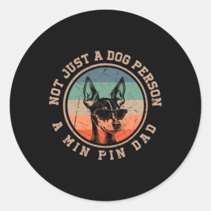 Min Pin Dad Funny Bernard Dog Dad Fathers Day Men Classic Round Sticker