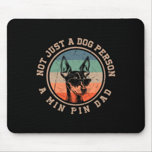 Min Pin Dad Funny Bernard Dog Dad Fathers Day Men Mouse Mat