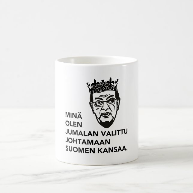 Minä olen Jumalan valittu johtamaan Suomen kansaa Coffee Mug (Center)