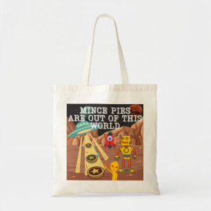 Mince Pies are Out of this World Tote Bag
