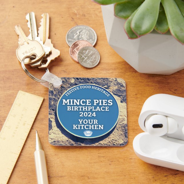 Mince Pies Birthplace 2024 Your Kitchen Key Ring (Desk)