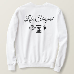 Mind Built Life Shaped Men Motivational Sweatshirt