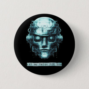 Mind Control Cyberpunk Robot Blue Grunge 6 Cm Round Badge