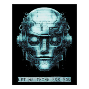 Mind Control Cyberpunk Robot Blue Grunge Poster
