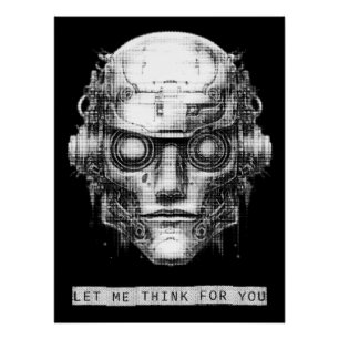 Mind Control Cyberpunk Robot Poster