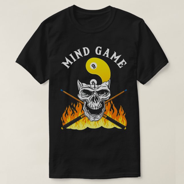 Mind Game Pool Billiards Player Cue Billiard Skull T-Shirt (Design Front)