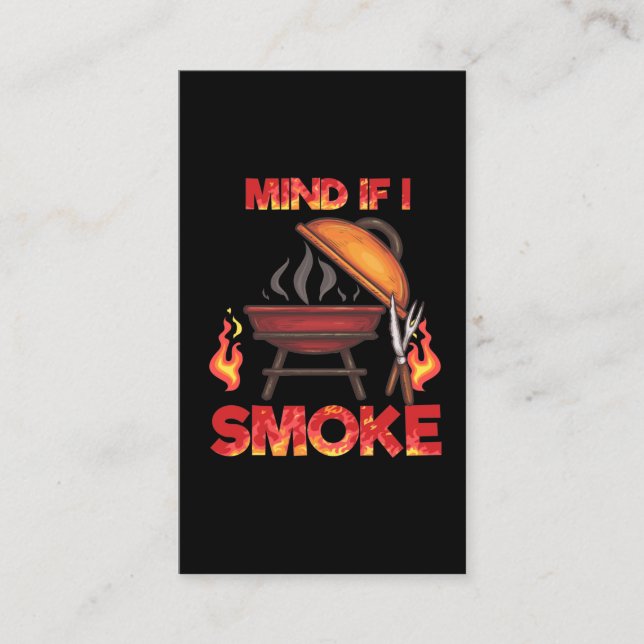 Mind If I Smoke Meat Smoker Funny BBQ Theme Business Card (Front)